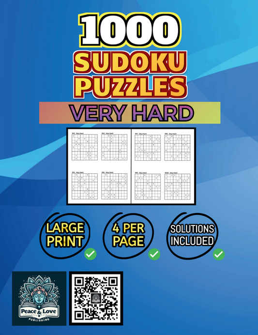 1000 VERY HARD Sudoku Puzzles - 4 Per Page - Large Print - Solutions Included