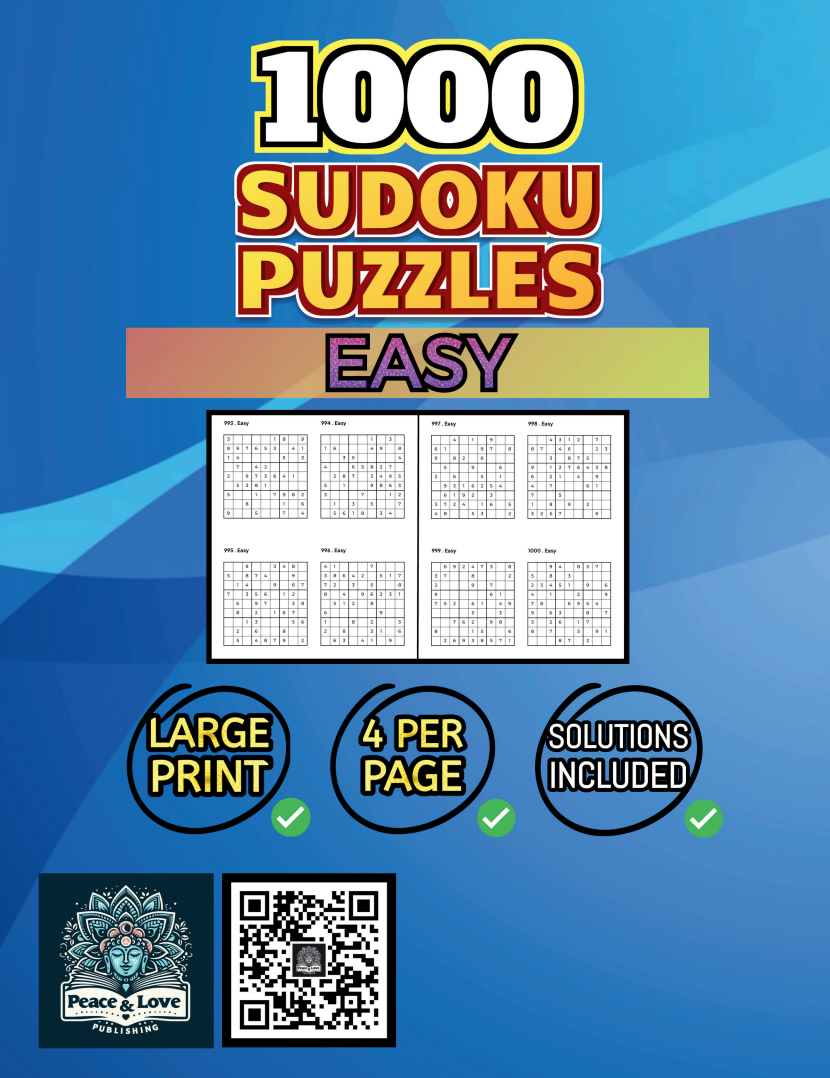 1000 EASY Sudoku Puzzles - 4 Per Page - Large Print - Solutions Included - Great For Beginners
