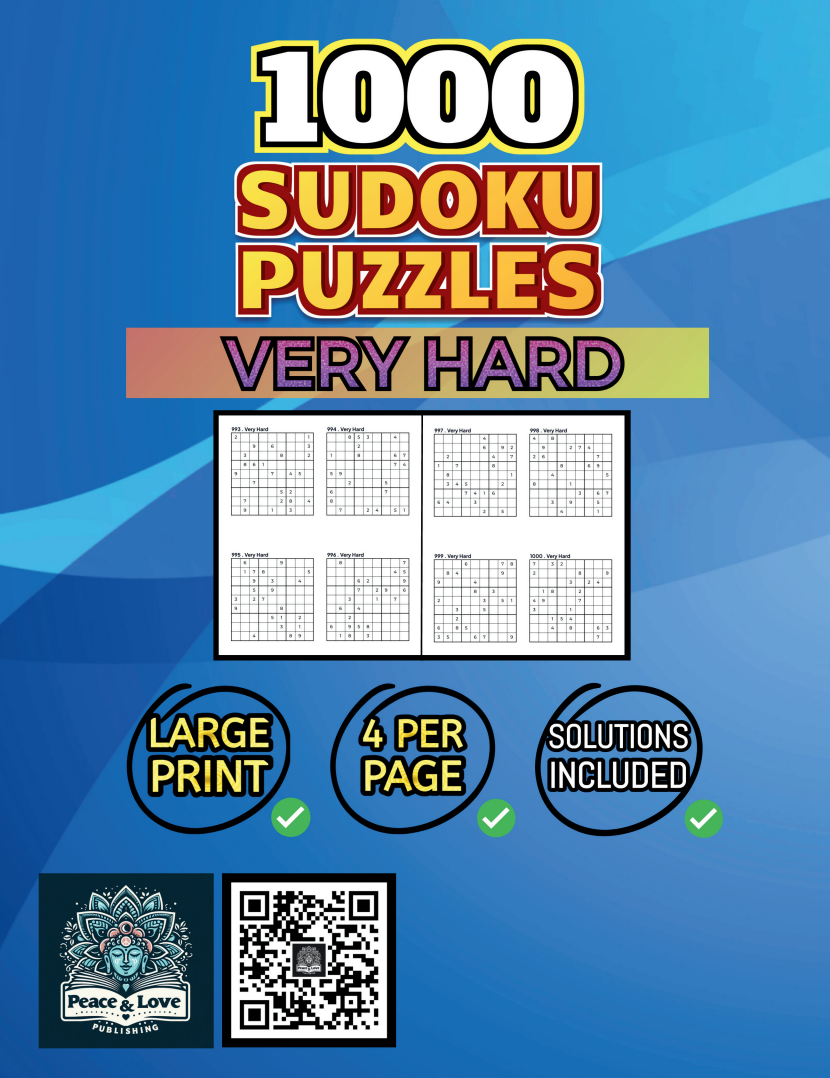 1000 VERY HARD Sudoku Puzzles - 4 Per Page - Large Print - Solutions Included