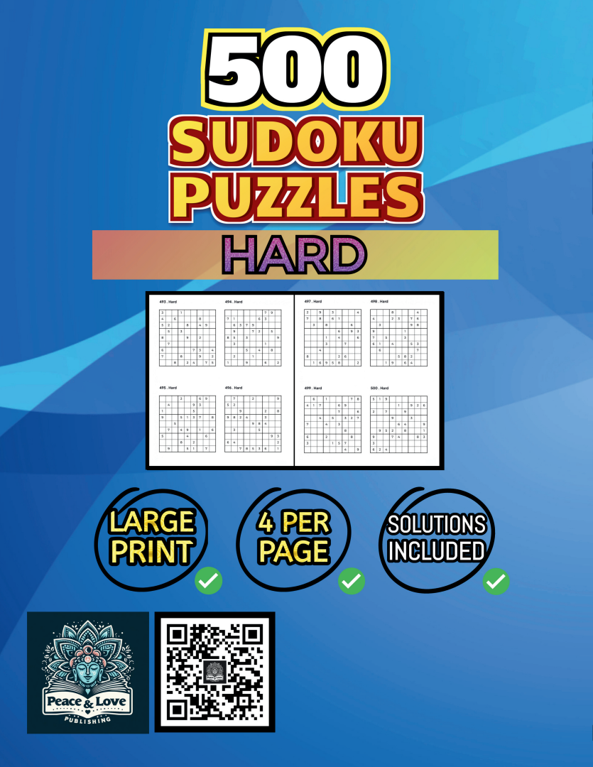 500 HARD Sudoku Puzzles - 4 Per Page - Large Print - Solutions Included