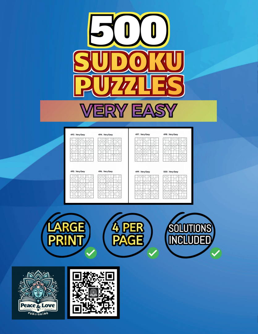 500 VERY EASY Sudoku Puzzles - 4 Per Page - Large Print - Solutions Included