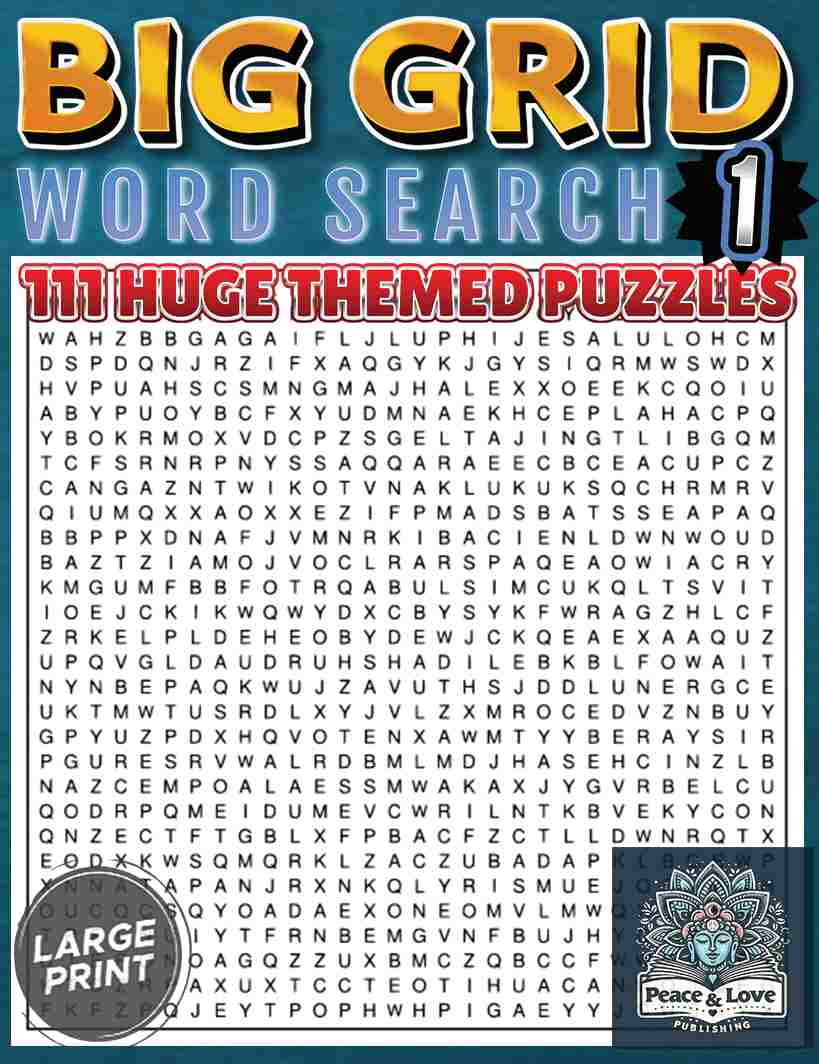 BIG GRID Word Search - 111 HUGE Themed Puzzles - Massive 30x30 Grid - Solutions Included