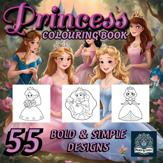 Princess Colouring Book - 55 Bold and Simple Designs for Children